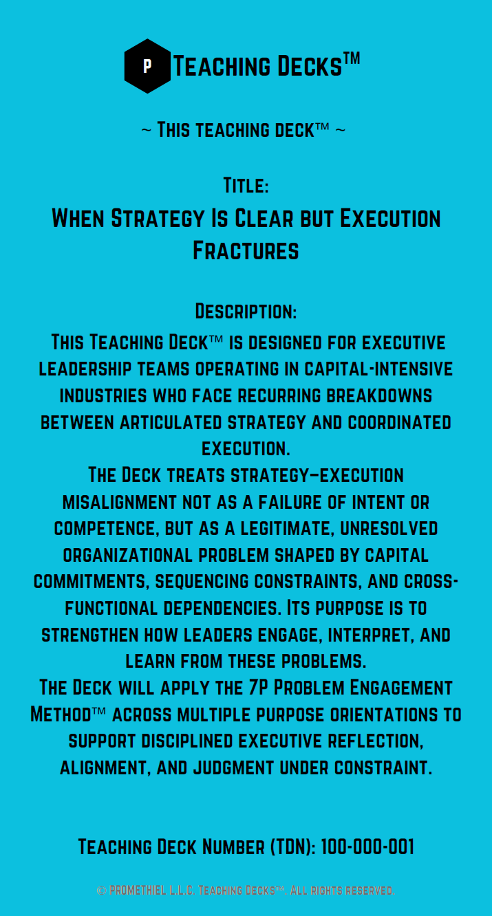 Teaching Deck: When Strategy Is Clear but Execution Fractures (TDN 100-000-001)